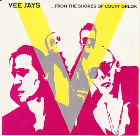 The Vee-Jays - ...From The Shores Of Count Orlok
