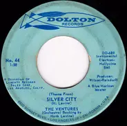 The Ventures - (Theme From) Silver City