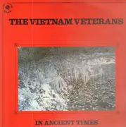 LP - The Vietnam Veterans - In Ancient Times