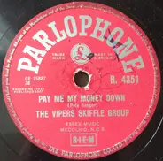 The Vipers Skiffle Group - Homing Bird / Pay Me My Money Down