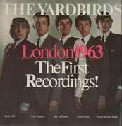 LP - The Yardbirds - London 1963 - The First Recordings!