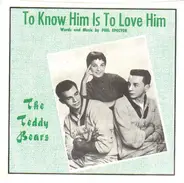 The Teddy Bears - To Know Him, Is To Love Him