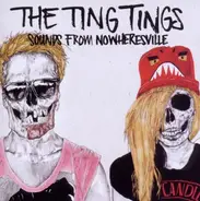 The Ting Tings - Sounds from Nowheresville
