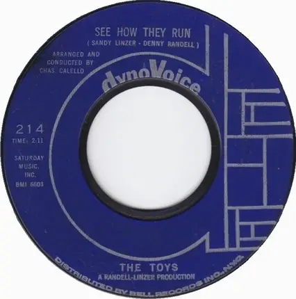 The Toys - Attack / See How They Run