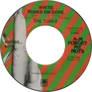 7'' - The Tubes - White Punks On Dope