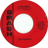 The Viceroys - Uncle Sam Needs You / I'm So Sorry