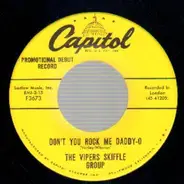 The Vipers Skiffle Group - Don't You Rock Me Daddy-O / 10,000 Years Ago