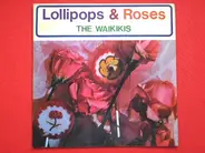 The Waikiki's - Lollipops And Roses From Hawaii
