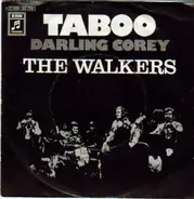 The Walkers - Taboo