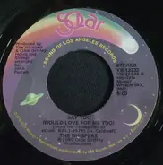 The Whispers - I Can Make It Better / Say You