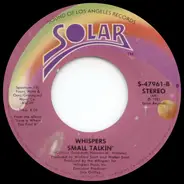 The Whispers - In The Raw / Small Talkin'