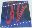 7'' - The Whispers - Rock Steady