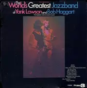 LP - The World's Greatest Jazzband Of Yank Lawson And Bob Haggart - The World's Greatest Jazz Band