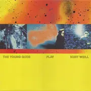 LP - The Young Gods - The Young Gods Play Kurt Weill