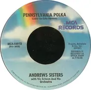 The Andrews Sisters - Beer Barrel Polka (Roll Out The Barrel) / Pennsylvania Polka