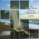 7'' - The Art Of Noise Featuring Tom Jones - Kiss