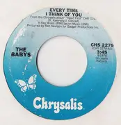 7'' - The Babys - Every Time I Think Of You