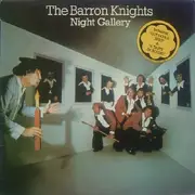 LP - The Barron Knights - Night Gallery