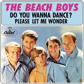 The Beach Boys - Do You Wanna Dance?