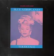 The Blue Aeroplanes - Tolerance