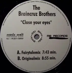 The Braincruz Brothers - Close Your Eyes