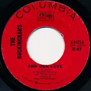 7'' - The Buckinghams - Hey Baby (They're Playing Our Song) / And Our Love