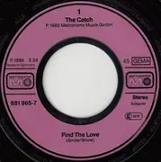 7'' - The Catch - Find The Love