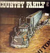 The Country Family - 11 Ton