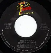 7'' - The Cover Girls - Promise Me