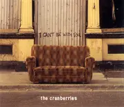 CD Single - The Cranberries - I Can't Be With You