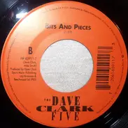 The Dave Clark Five - Glad All Over / Bits And Pieces