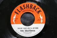 The Delfonics - I´m Sorry b/w You Got Yours And I´ll Get Mine