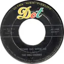 7'' - The Dell-Vikings - Come Go With Me / How Can I Find True Love