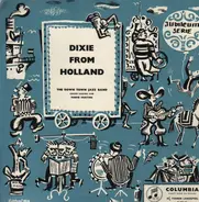 The Down Town Jazz Band - Dixie From Holland