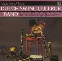Dutch Swing College Band - Music For The Millions