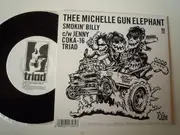 7inch Vinyl Single - Thee Michelle Gun Elephant - Smokin' Billy