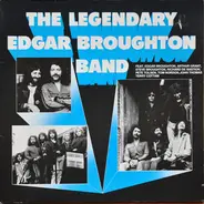 The Edgar Broughton Band - The Legendary Edgar Broughton Band