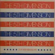 The Fifth Dimension - 22 Of Their Fabulous Hits