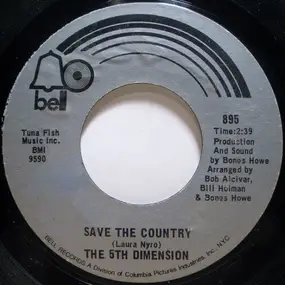 The 5th Dimension - Save The Country