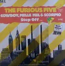 12'' - The Furious Five Featuring Cowboy , Melle Mel & Scorpio - Step Off - Orange