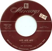 The Gaylords - Tell Me You're Mine