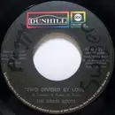 7'' - The Grass Roots - Two Divided By Love