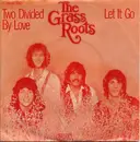 7'' - The Grass Roots - Two Divided By Love