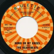 The Heartbeats - A Thousand Miles Away / Down On My Knees