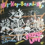 Die Toten Hosen / The Increadible T. H. Scratchers - Hip-Hop-Bommi-Bop
