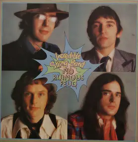 The Incredible String Band - No Ruinous Feud