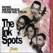 The Ink Spots - More Memories From We Four