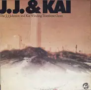The J.J. Johnson And Kai Winding Trombone Octet - J.J. & Kai