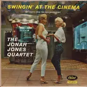 LP - The Jonah Jones Quartet - Swingin' At The Cinema Hit Songs From Top Hollywood Films