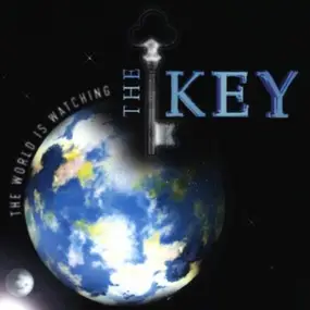 The Key - The World Is Watching